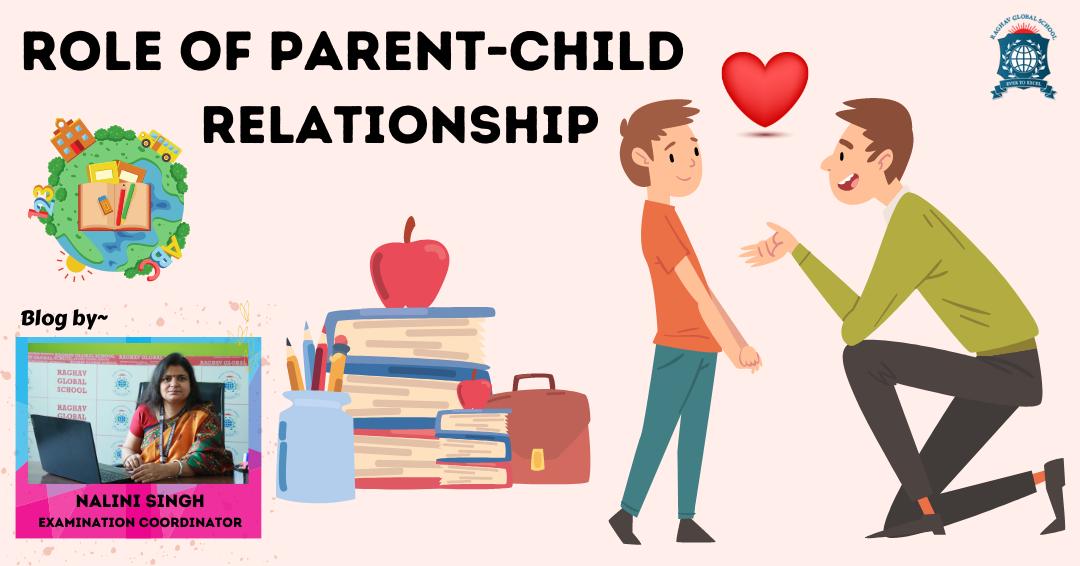 Role of parent-child relationship